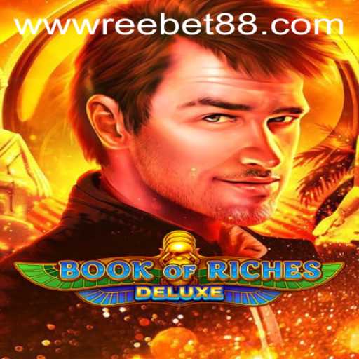 Exploring Book of Riches Deluxe: A Thrilling Slot Experience